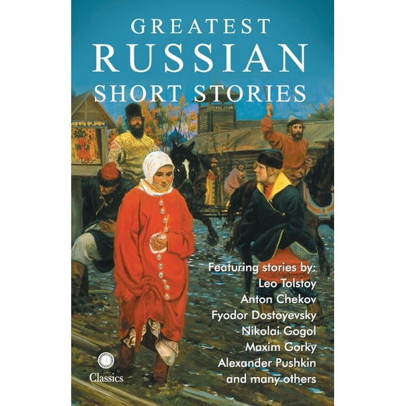 Greatest Russian Short Stories, (Paperback)