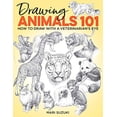 thumbnail image 1 of Pre-Owned Drawing Animals 101: How to Draw with a Veterinarian's Eye (Paperback) 1684620058 9781684620050, 1 of 1