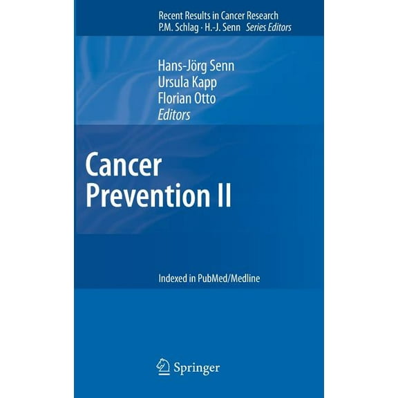 Recent Results in Cancer Research Cancer Prevention II, Book 181, (Hardcover)