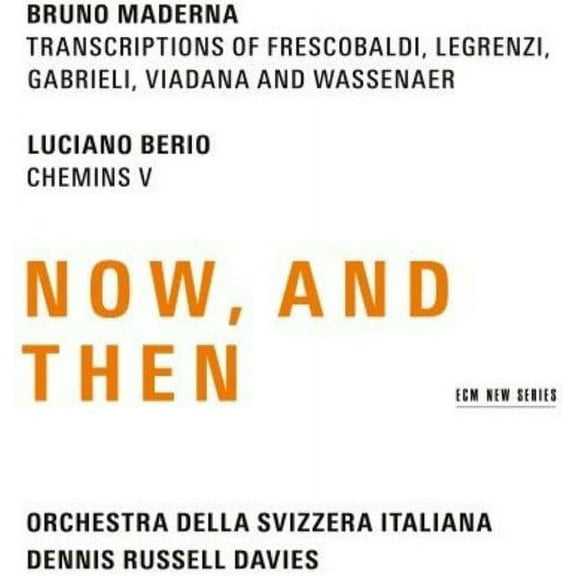 Maderna & Berio: Now & Then