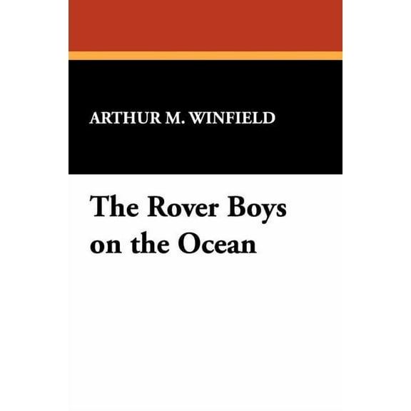 Rover Boys The Rover Boys on the Ocean, Book 2, (Paperback)