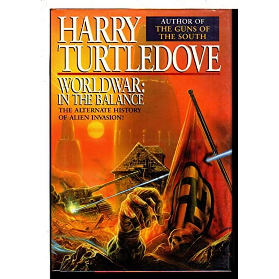 Pre-Owned Worldwar: In the Balance (Hardcover) 0345382412 9780345382412