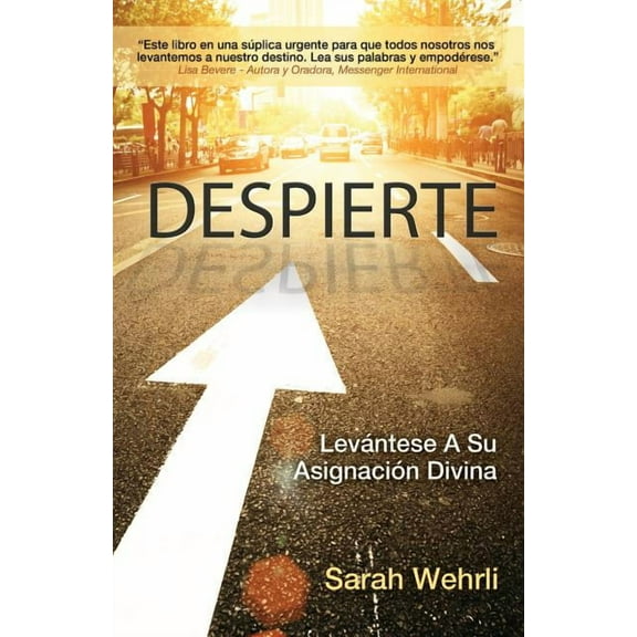 Despierte: Levántese A Su Asignación Divina (Paperback)