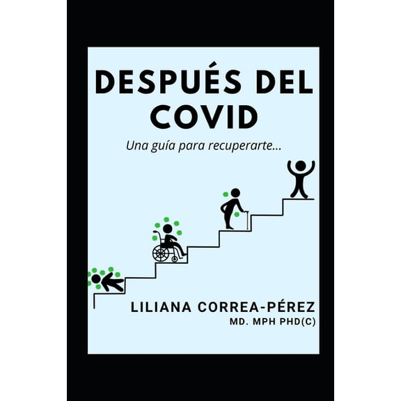 Despues del COVID : Una guía para recuperarte (Paperback)