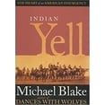 thumbnail image 1 of Pre-Owned Indian Yell: The Heart of an American Insurgency (Hardcover) 0873589076 9780873589079, 1 of 1