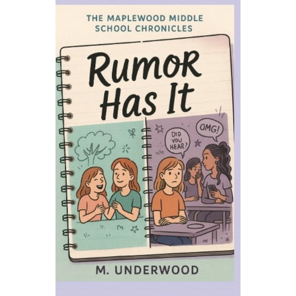 The Maplewood Middle School Chronicles The Maplewood Middle School Chronicles: Rumor Has It, Book 1, (Paperback)