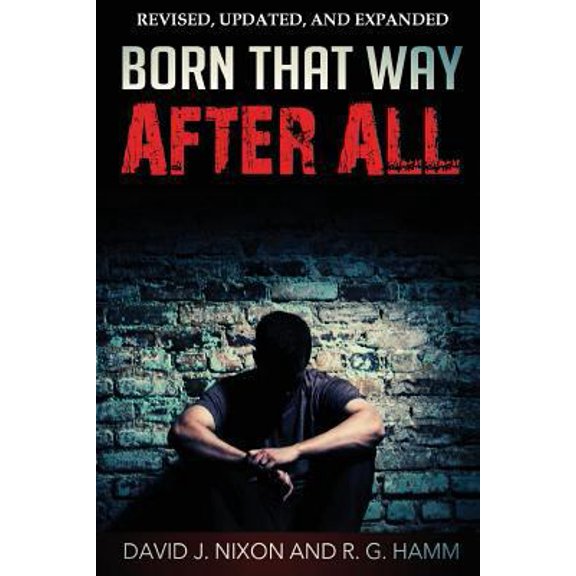 Born That Way After All (Paperback)