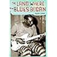 thumbnail image 3 of Land Where the Blues Began, 3 of 3