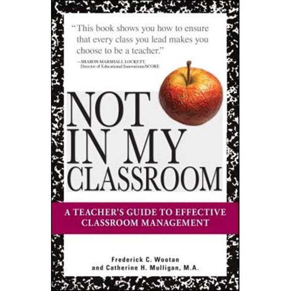 Pre-Owned Not In My Classroom! (Paperback) 1598693425 9781598693423