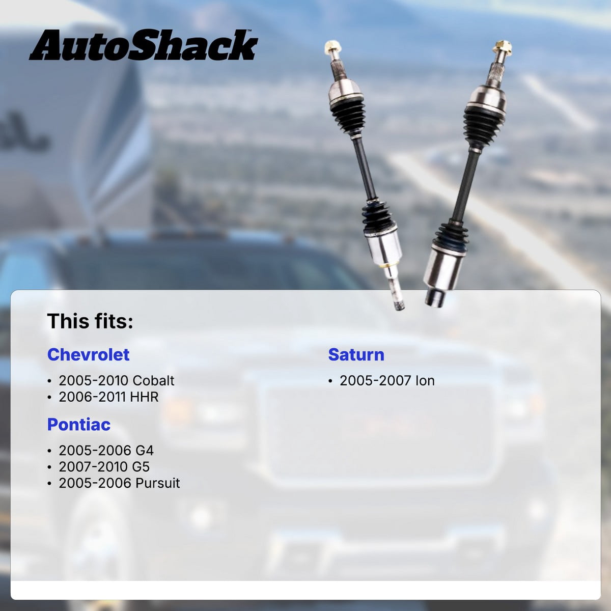 AutoShack Front CV Axle Shaft Assemblies for Chevrolet, Saturn & Pontiac, Cobalt 2005-2010 HHR 2006-2011 Ion 2005-2007 G5 2007-2010 Pursuit 2005-2006, FWD L4 2.0L 2.2L 2.4L, Left and Right, Pair