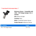 thumbnail image 2 of Reference Sensor - Compatible with 1995 - 1997 Dodge Avenger 2.0L 4-Cylinder 1996, 2 of 2
