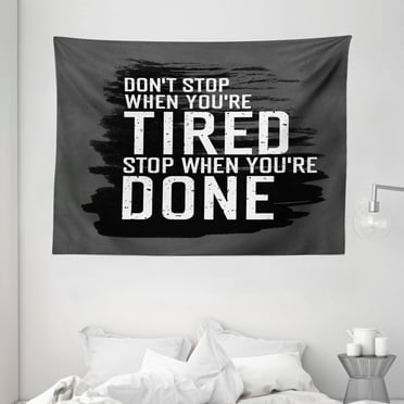 Fitness Tapestry, Motivational Quote Don't Stop Encouraging Keep Moving Brush Strokes, Wall Hanging for Bedroom Living Room Dorm Decor, 80W X 60L Inches, Charcoal Grey Black White, by Ambesonne
