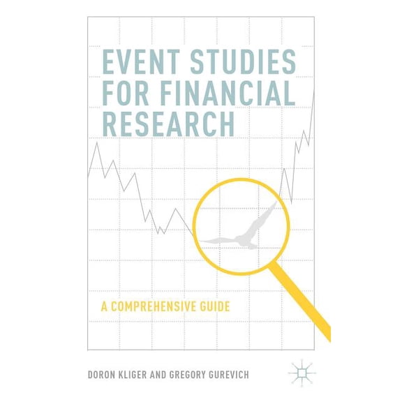 Event Studies for Financial Research: A Comprehensive Guide, (Hardcover)