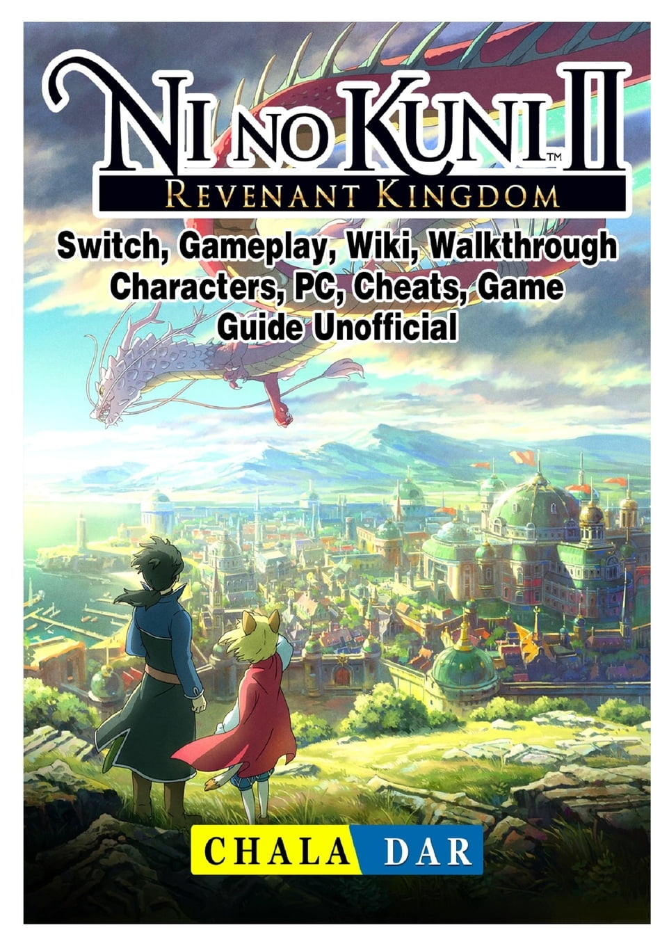 Featured image of post Ni No Kuni Ii Revenant Kingdom Switch Explore the lair of the lost lord in new dlc for ni no kuni ii