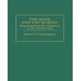 thumbnail image 1 of The Bank and The Bureau: Organizational Development in the Middle East, 1 of 1