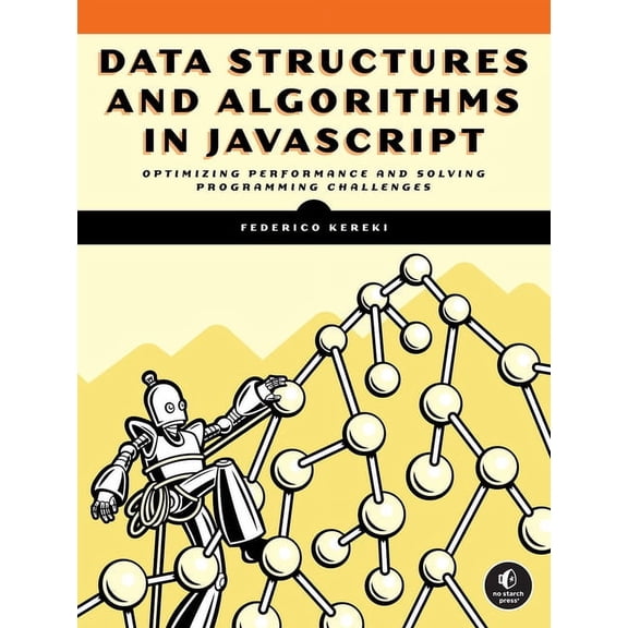 Data Structures and Algorithms in JavaScript, (Paperback)