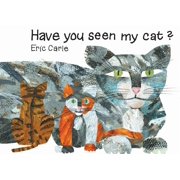World of Eric Carle Have You Seen My Cat?, (Paperback)