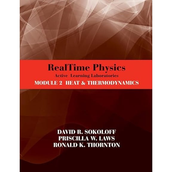 Pre-Owned RealTime Physics: Active Learning Laboratories, Module 2: Heat and Thermodynamics, 9780470768914, 0470768916, Paperback, 3 edition