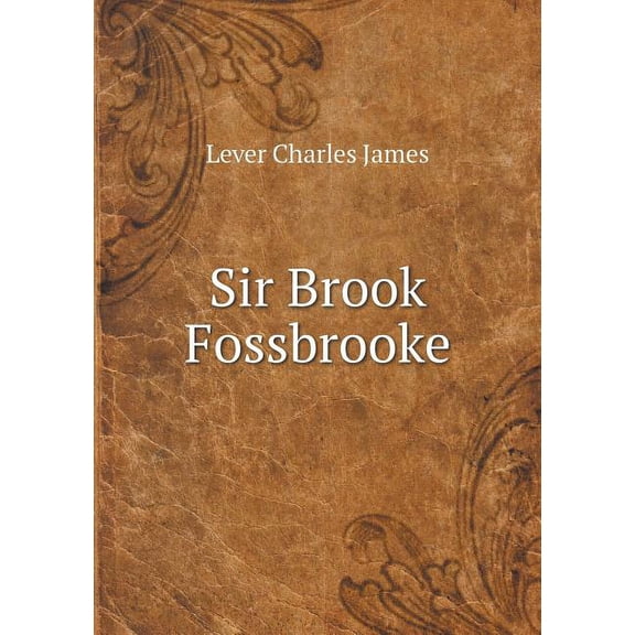 Sir Brook Fossbrooke (Paperback)