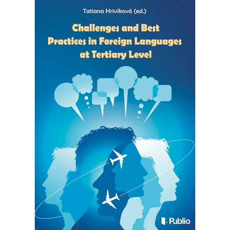 Challenges and best practices in foreign languages at tertiary level -