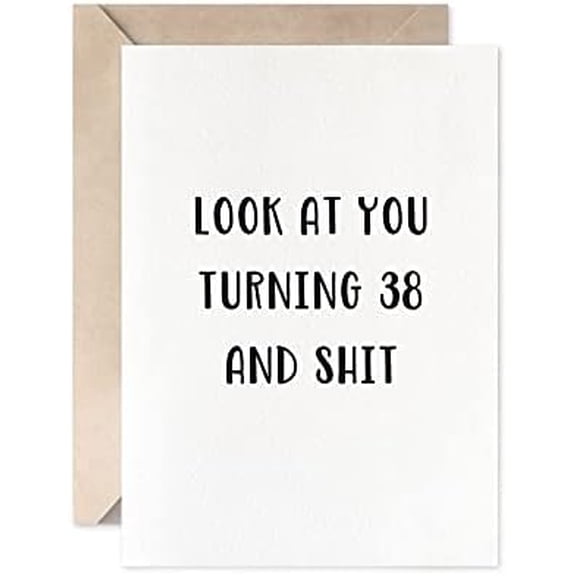 38th Birthday Card Funny For Men or Women, Turning 38 Birthday Card For Son, Daughter Or Friend$$Office