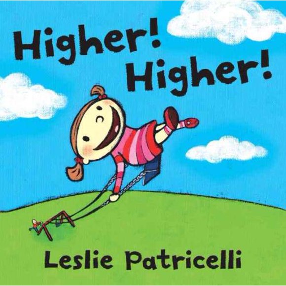 Higher! Higher!, Leslie Patricelli Board