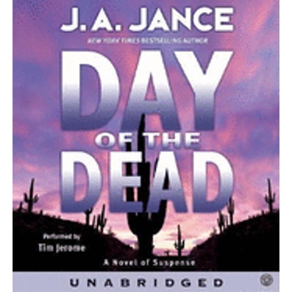 Pre-Owned Day of the Dead CD (Audiobook) by J A Jance, Tim Jerome