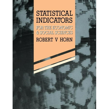 Statistical Indicators: For the Economic and Social Sciences (Paperback)