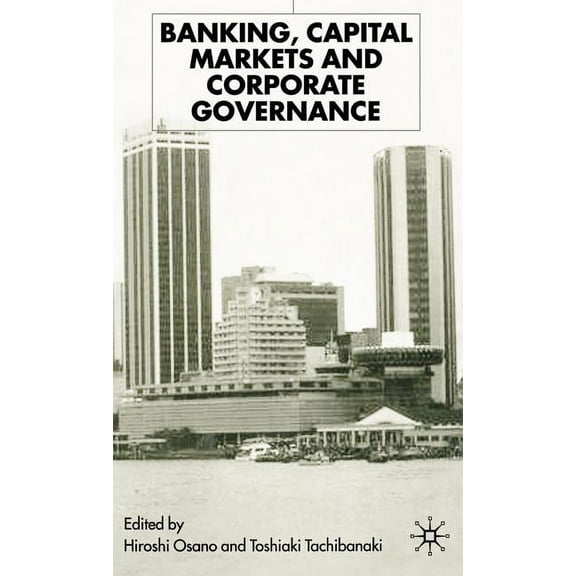 Banking, Capital Markets and Corporate Governance, (Hardcover)