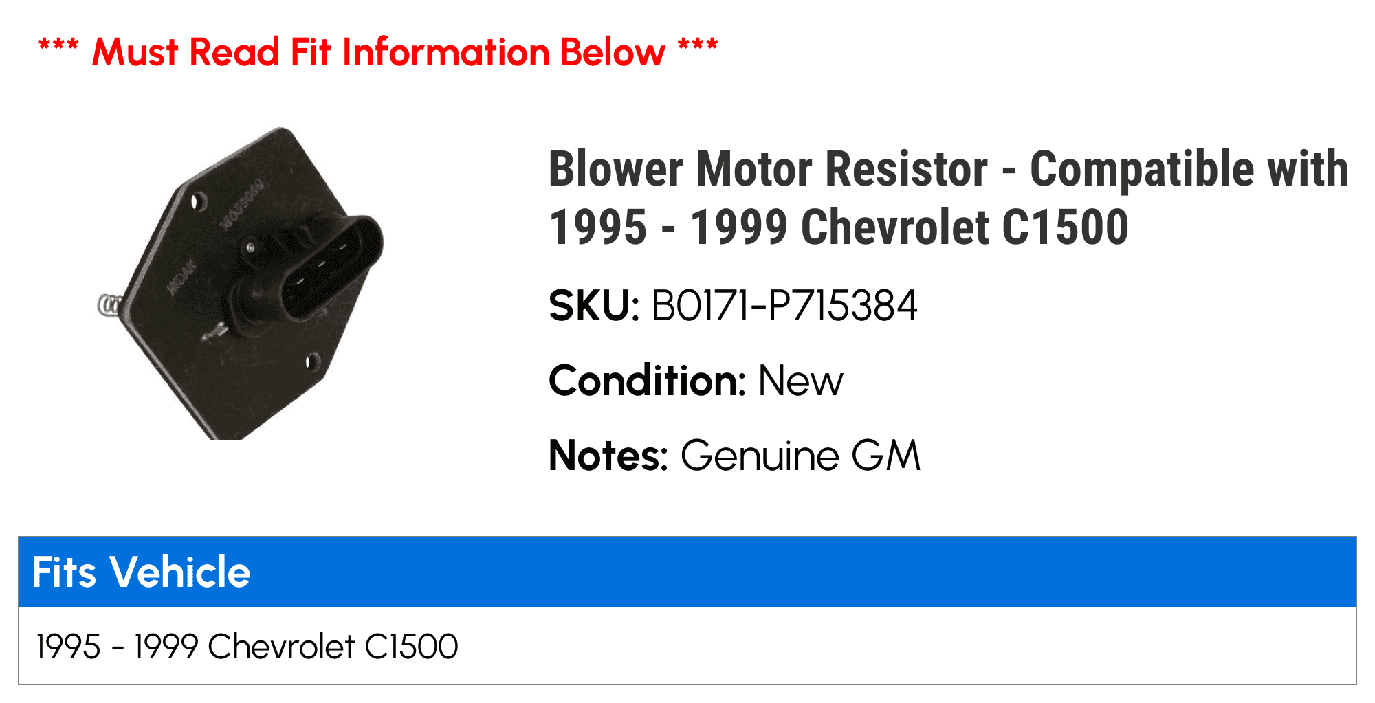 Blower Motor Resistor - Compatible with 1995 - 1999 Chevy C1500 1996 1997 1998