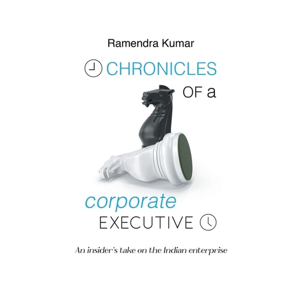 Chronicles of a Corporate Executive, (Paperback)