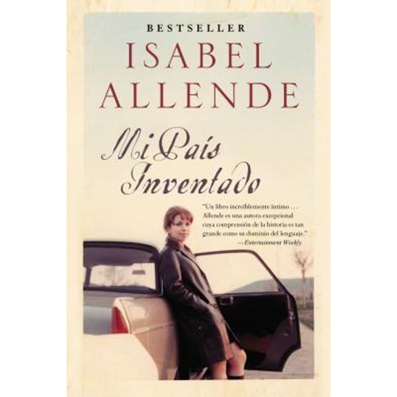Pre-Owned Mi Pais Inventado: Un Paseo Nostalgico Por Chile (Paperback 9780060545680) by Isabel Allende