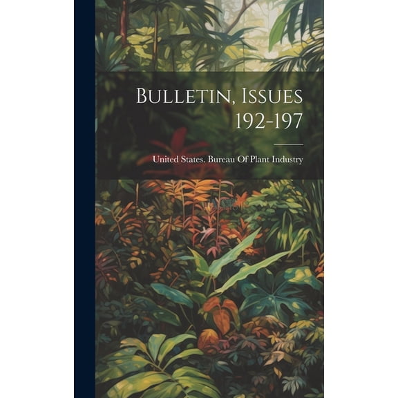 Bulletin, Issues 192-197 (Hardcover)