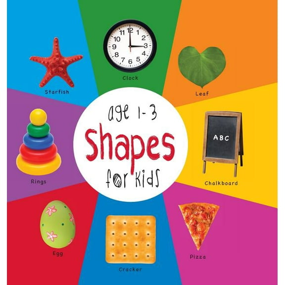Shapes for Kids age 1-3 (Engage Early Readers: Children's Learning Books) with FREE EBOOK, (Hardcover)