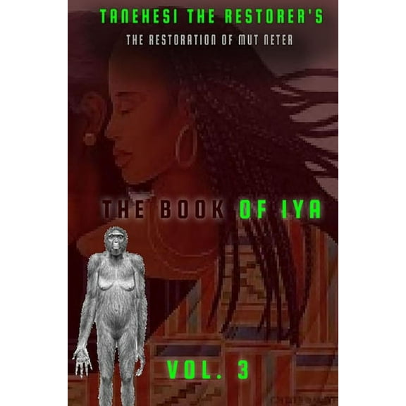 The Restoration of Mut Neter, (Paperback)