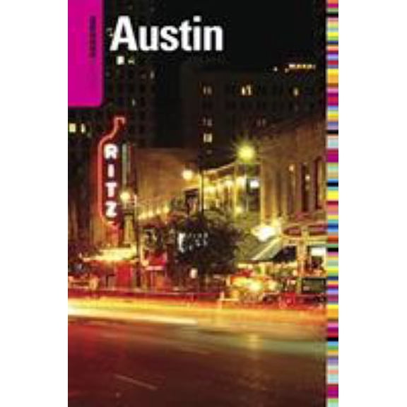 Pre-Owned Insiders' Guide to Austin (Paperback) 0762748648 9780762748648