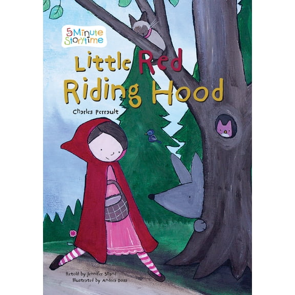 5 Minute Storytime: Little Red Riding Hood (Paperback)