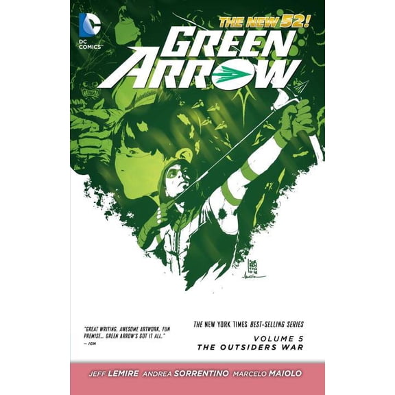 Green Arrow (DC Comics Paperback): The Outsiders War (Series #05) (Paperback)