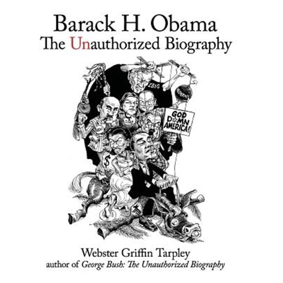 Pre-Owned Barack H. Obama : The Unauthorized Biography
