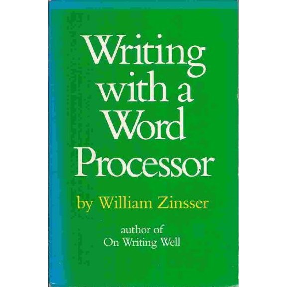 Pre-Owned Writing with a Word Processor, 9780060150556, 0060150556, Paperback, First Edition edition