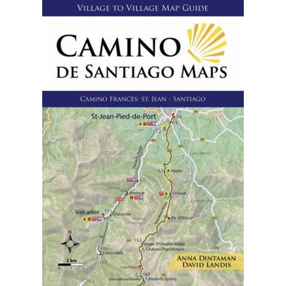 Pre-Owned Camino de Santiago Maps, Camino Francs: St. Jean - Santiago (Village to Village Map Guide) (Paperback) 1947474200 9781947474208