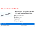 thumbnail image 2 of Left Hatch Strut - Compatible with 1993 - 1997 Ford Probe Hatchback 2-Door 1994 1995 1996, 2 of 2