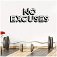 thumbnail image 1 of No Excuses Shadow Motivational Vinyl Lettering Wall Decal Sticker Home Gym Decals Decor Size: 16.5" H x 46" L - Color:  Black, 1 of 5