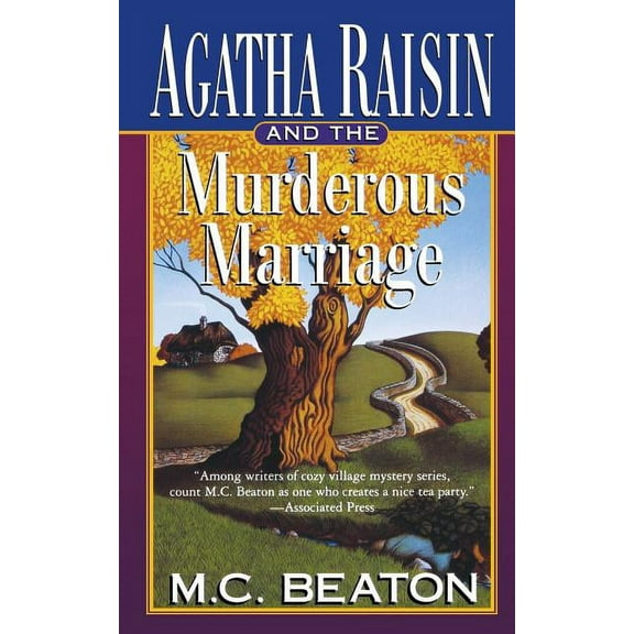 Agatha Raisin Agatha Raisin and the Murderous Marriage, Book 5, (Paperback)