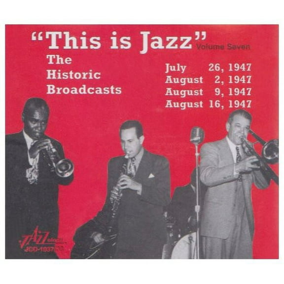 Various Artists - This Is Jazz, Vol. 7 - The Historic Broadcasts - Jazz - CD