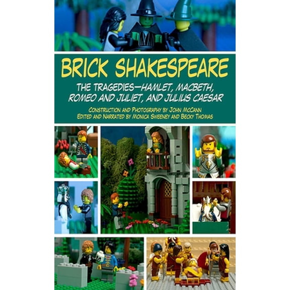 Pre-Owned Brick Shakespeare: The Tragedies-Hamlet, Macbeth, Romeo and Juliet, and Julius Caesar (Paperback) 162636303X 9781626363038
