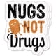 thumbnail image 1 of Sticker Nugs Not Drugs, divertido vinilo autoadhesivo, 50 unidades, 1 of 3