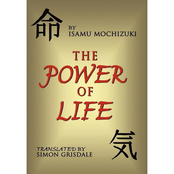 The Power of Life (Hardcover)