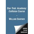 thumbnail image 2 of Collision Course (Star Trek: Academy), 2 of 2
