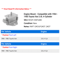 thumbnail image 2 of Engine Mount - Compatible with 1984 - 1985 Toyota Van 2.0L 4-Cylinder, 2 of 2